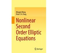 Nonlinear Second Order Elliptic Equations