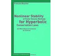 Nonlinear Stability Of Finite Volume Methods For Hyperbolic Conservation Laws: And Well-Balanced Schemes For Sources