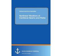 Nonlinear Vibrations Of Cantilever Beams And Plates