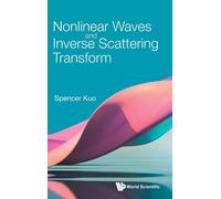 Nonlinear Waves And Inverse Scattering Transform