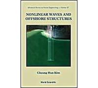 Nonlinear Waves And Offshore Structures
