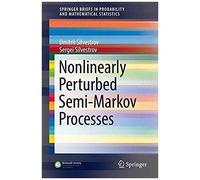 Nonlinearly Perturbed Semi-Markov Processes