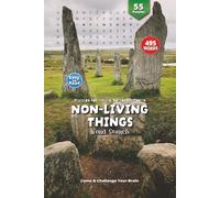 Nonliving Things Word Search Puzzle Book: Engaging Word Searches Featuring Rocks, Water, Air & More | 6x9 Inches, 110 Pages | Over 50 Fun Puzzles - ... for Holidays, Vacations & Relaxing Free Time!