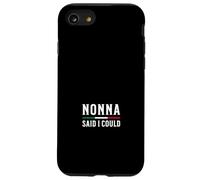 Nonna a Dit Que Je pouvais Coque pour iPhone SE (2020) / 7/8