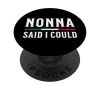 Nonna a Dit Que Je pouvais PopSockets PopGrip Adhésif