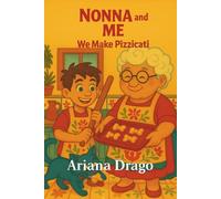 Nonna and Me Make Pizzicati