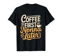 Nonna Drole Cafe Mamie Humour Matin T-Shirt