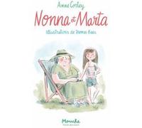 Nonna et Marta Anne Cortey (Auteur), Thomas Baas (Illustration)