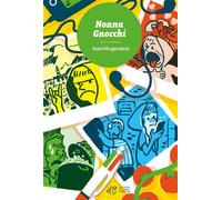 Nonna Gnocchi - Susie Morgenstern - Thierry Magnier Eds - broché - Roman junior