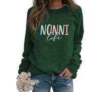 Nonni Life Sweatshirt Grandma Life Shirt Crewneck Long Sleeve Loose Graphic Pullover Tops for Women