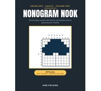 Nonogram Nook: 95 Picture Logic Puzzles with Exactly One Solution - Griddlers and Hanjie for Adults, Volume 1