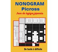 Nonogram - Picross jeux de logique japonais de facile à difficile: Jeu de réflexion et de logique , Resoudre Enigmes logiques Extra Large, Jeux Des Vacances Pour Adultes avec Solutions