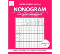 Nonogram Puzzle Book with 100+ Easy to Intermediate Puzzles: Griddlers Picture Cross Picross Hanjie Logic Puzzle Book