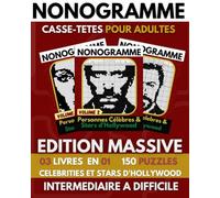 Nonogramme,: Nonogramme Plusieurs Niveaux,Hanjie Griddlers,Livre De Casse-tête Japonais Avec solutions ( Nonogramme Français ) Volume 01