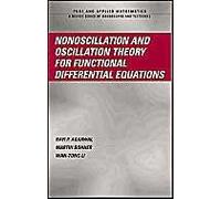 Nonoscillation And Oscillation Theory For Functional Differential Equations