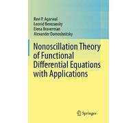 Nonoscillation Theory Of Functional Differential Equations With Applications