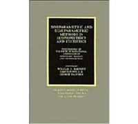 Nonparametric and Semiparametric Methods in Econometrics and Statistics, International Symposia in Economic Theory and Econometrics International Symposium in Economic Theory and Econometrics 1988 Duk