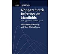 Nonparametric Inference on Manifolds - Rabi University of Arizona Bhattacharya - Cambridge University Press - Livre en Anglais - Paperback Rabi University of Arizona BhattacharyaRabi University of Ari