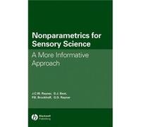 Nonparametrics for Sensory Science by Rayner & G. D. University of Wollongong & Australia D. J. Best, G. D. Rayner, J.C.W. Rayner, P. B. Brockhoff (Auteur)