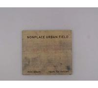 Nonplace Urban Field - Raum Fur Notizen [Import]