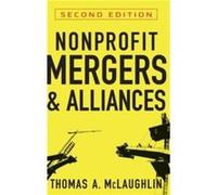 Nonprofit Mergers and Alliances by Thomas A. McLaughlin Hardcover Book Thomas A. McLaughlin (Auteur)