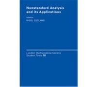 Nonstandard Analysis and Its Applications, London Mathematical Society Student Texts Nigel Cutland (Auteur)