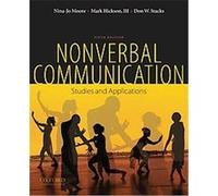 Nonverbal Communication Don W. Stacks, Mark Hickson, Nina-Jo Moore (Auteur)