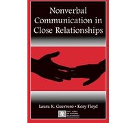 Nonverbal Communication In Close Relationships