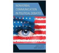 Nonverbal Communication In Political Debates