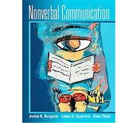 Nonverbal Communication Judee K. Burgoon, Kory Floyd, Laura K. Guerrero (Auteur)