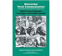 Nonverbal Vocal Communication, Studies in Emotion and Social Interaction