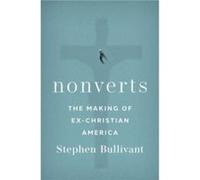 Nonverts - Bullivant Stephen Director of the Benedict XVI Centre for Religion and Society Professor Theology and the Sociology of Religion Director of the Bullivant Stephen Director of the Benedict XV