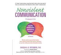 Nonviolent Communication: A Language of Life