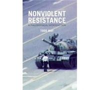 Nonviolent Resistance by Todd May Todd May (Auteur)