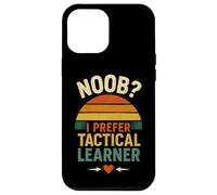 Noob i prefer tactical learner, drôle citation pour les nouveaux apprenants Coque pour iPhone 12 Pro Max