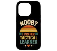 Noob i prefer tactical learner, drôle citation pour les nouveaux apprenants Coque pour iPhone 15 Pro