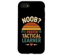 Noob i prefer tactical learner, drôle citation pour les nouveaux apprenants Coque pour iPhone SE (2020) / 7 / 8