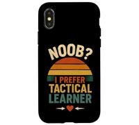 Noob i prefer tactical learner, drôle citation pour les nouveaux apprenants Coque pour iPhone X/XS