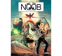 Noob T06 - Désordre en Olydri (6)