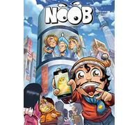 Noob – Tome 12 : Le Tournoi des Espoirs – Soleil