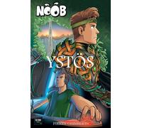 NOOB - Ystos - Pierre Grimbert - Olydri - broché - Roman adolescent