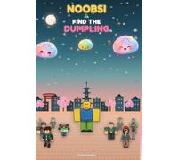 Noobsi en Find the Dumpling: 25 historias para antes de dormir