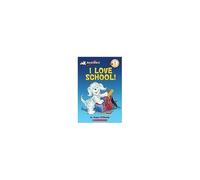 Noodles: I Love School (Scholastic Reader, Level 1): I Love School!