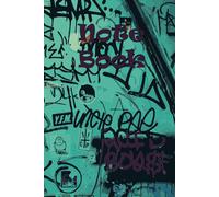 Nookbook: Bright Art Street Graffiti Workbook For Boys, Girls, Kids And Teens Students For Back To School And Home College Writing Notes