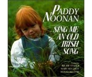 Noonan, Paddy - Sing Me an Old Irish Song