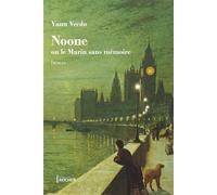 Noone Ou Le marin sans mémoire - Yann Verdo - Rocher Eds Du - broché - Roman