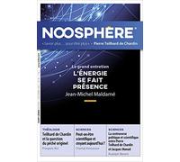 Noosphere 20 - L'énergie se fait présence