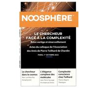 Noosphère 21 - Le chercheur face à la complexité - Collectif - Saint-Leger Eds - broché - Revue