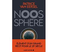 Noosphère Patrice Van Eersel (Auteur)