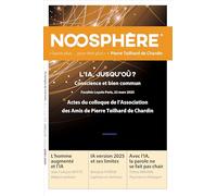 Noosphère N°31 - L’IA, jusqu’où ?